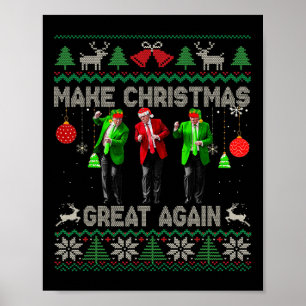 Make Christmas Great Again Santa Trump Dance Ugly  Poster
