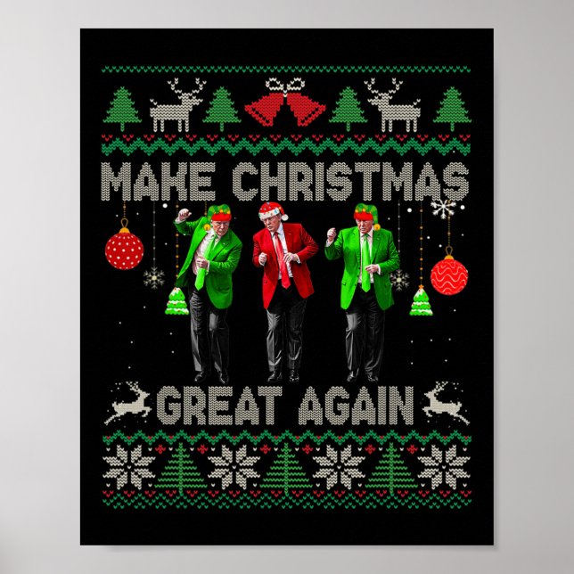 Make Christmas Great Again Santa Trump Dance Ugly  Poster (Front)