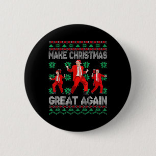 Make Christmas Great Again Santa Trump Dance Xmas 6 Cm Round Badge
