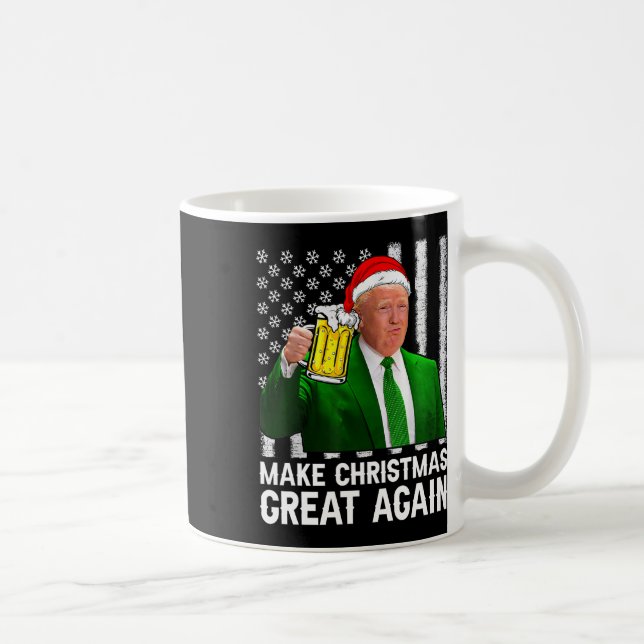 Make Christmas Great Again Shirt Beer Drinking Xma Coffee Mug (Right)