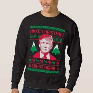 Make Christmas Great Again Sweatshirt