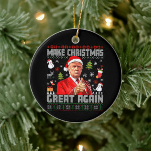 MAKE CHRISTMAS GREAT AGAIN   Trump Ceramic Tree Decoration