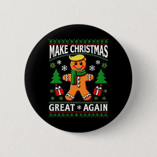 Make Christmas Great Again Trump Claus Ugly Christ 6 Cm Round Badge