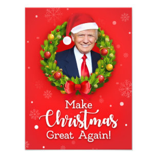 Make Christmas Great Again Trump MAGA funny gift Photo Print