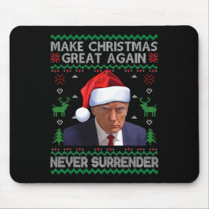 Make Christmas Great Again Trump Mug Shot Never Su Mouse Mat