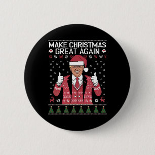 Make Christmas Great Again Trump Pyjamas Ugly 6 Cm Round Badge