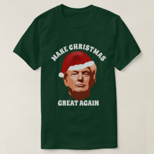 MAKE CHRISTMAS GREAT AGAIN TRUMP SANTA HAT T-Shirt