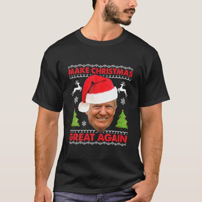 Make Christmas Great Again Trump Ugly Christmas Pa T-Shirt (Front)