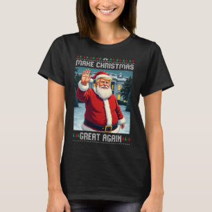 Make Christmas Great Again Trump Ugly Christmas T-Shirt
