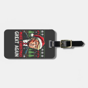 Make Christmas Great Again Ugly Xmas Sweater Trump Luggage Tag