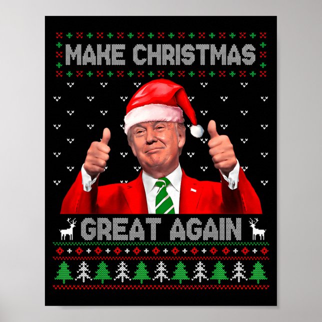 Make Christmas Great Again Xmas Funny Pajamas Ugly Poster (Front)