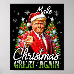 Make Christmas Great Again Xmas Funny Santa Trump Poster