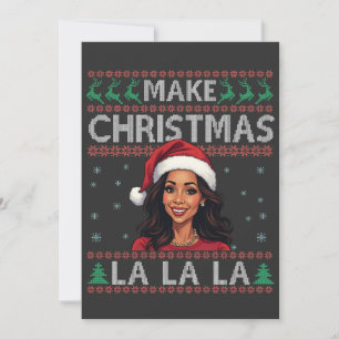 Make Christmas La La La Ugly Xmas Sweater Kamala Save The Date