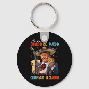 Make Cinco De Mayo Great Again Trump Guitar Tacos Key Ring