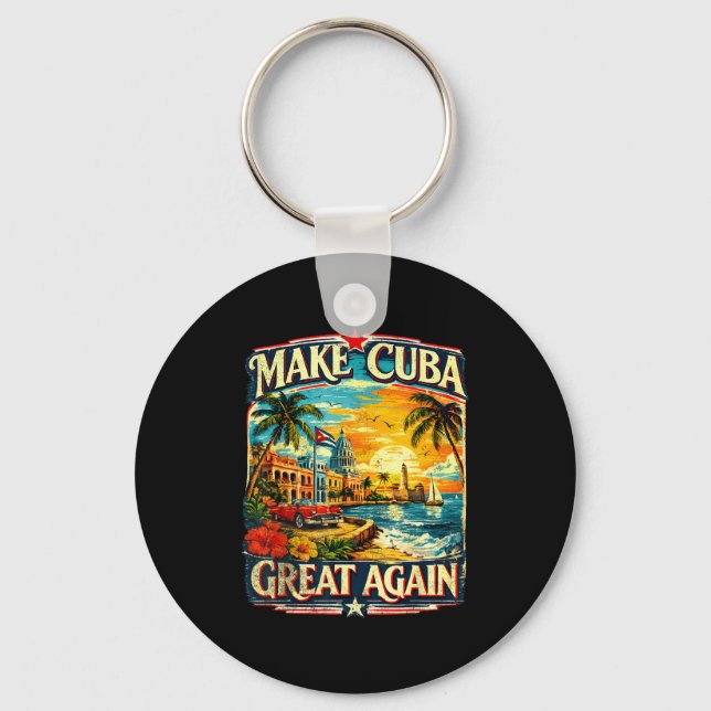 Make cuba great again  key ring (Front)