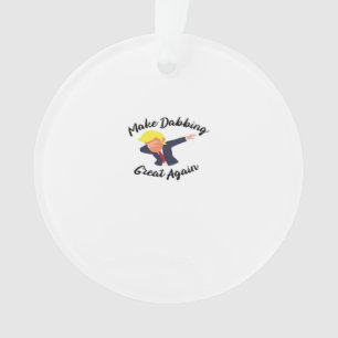 Make Dabbing Great Again Design Classic Ornament