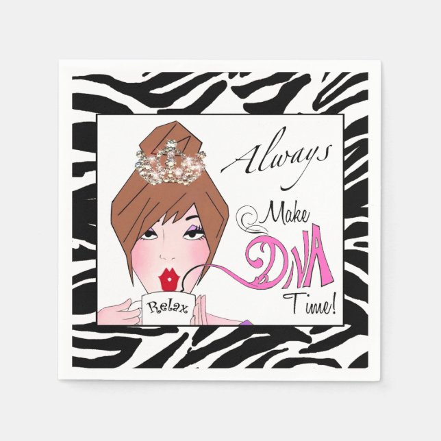 "Make Diva Time"/ Relax / Always! Napkin (Front)