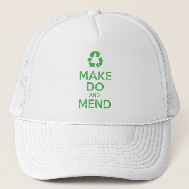 Make Do and Mend Trucker Hat (Front)