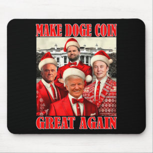 Make Doge Coin Great Again Shirt Trump Christmas Mouse Mat