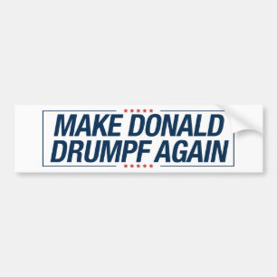 Make Donald Drumpf Again Bumper Sticker