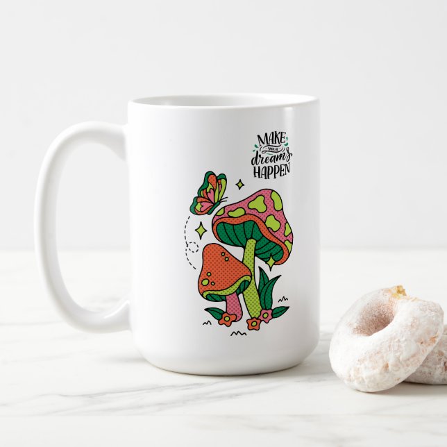Make Dreams Happen | Colourful Mushrooms  Butterfl Coffee Mug (With Donut)
