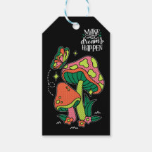 Make Dreams Happen | Colourful Mushrooms  Butterfl