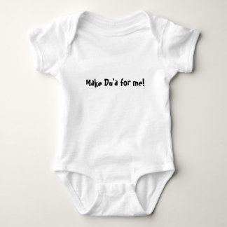 Make Du'a for me! Baby Bodysuit