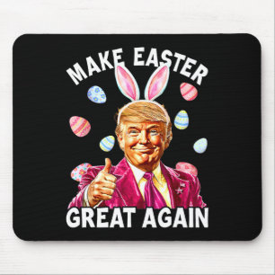 Make Easter Great Again Bunny Spring Hunt Eggs Mouse Mat