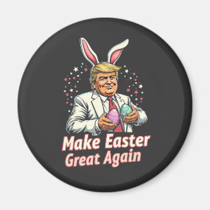 Make Easter great again Easter Trump Eggs Magnet
