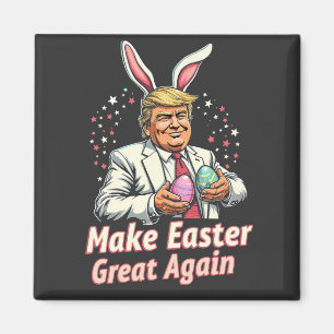Make Easter great again Easter Trump Eggs Magnet