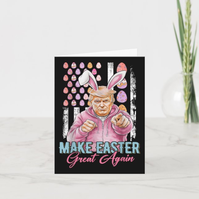 Make Easter Great Again Funny Trump Bunny American Card (Front)