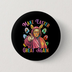 Make Easter Great Again Funny Trump Bunny Spring H 6 Cm Round Badge