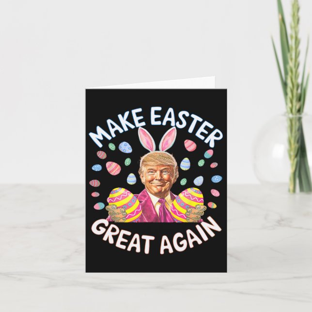Make Easter Great Again Funny Trump Bunny Spring H Card (Front)