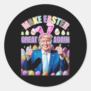 Make Easter Great Again Funny Trump Bunny Spring H Classic Round Sticker