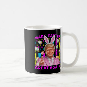 Make Easter Great Again Funny Trump Bunny Spring H Coffee Mug