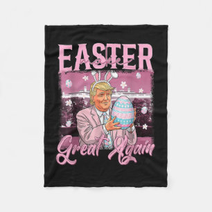 Make Easter Great Again Funny Trump Bunny Spring H Fleece Blanket
