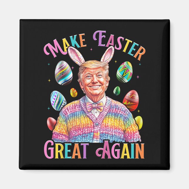 Make Easter Great Again Funny Trump Bunny Spring H Magnet (Front)