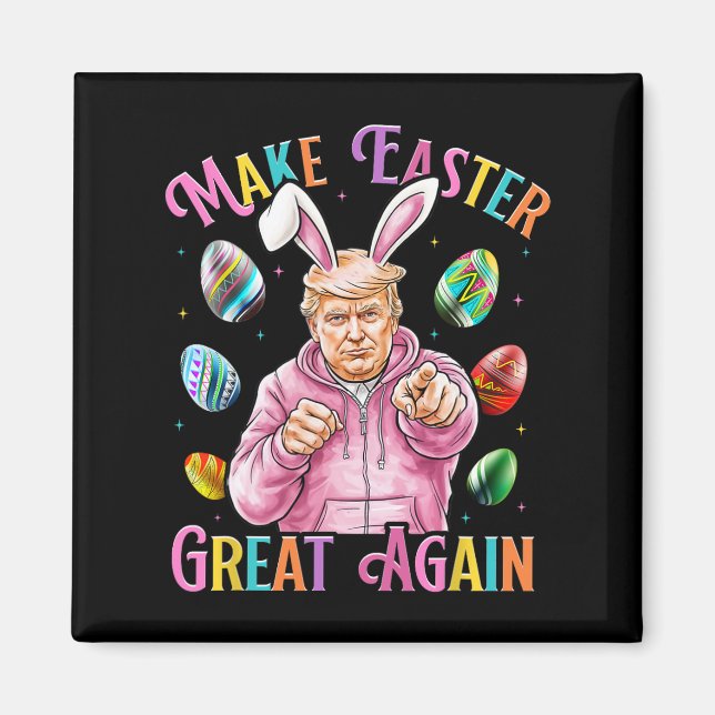 Make Easter Great Again Funny Trump Bunny Spring H Magnet (Front)