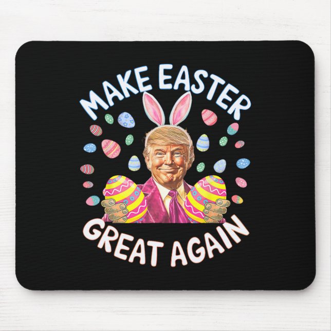 Make Easter Great Again Funny Trump Bunny Spring H Mouse Mat (Front)
