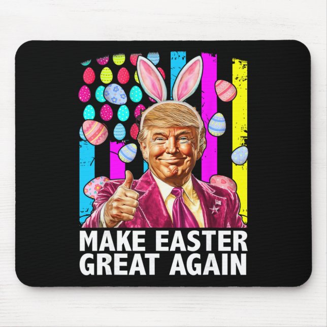 Make Easter Great Again Funny Trump Bunny Spring H Mouse Mat (Front)