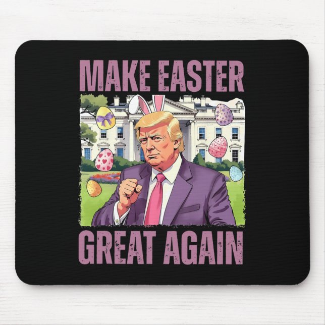 Make Easter Great Again Funny Trump Bunny Spring H Mouse Mat (Front)