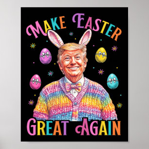Make Easter Great Again Funny Trump Bunny Spring H Poster