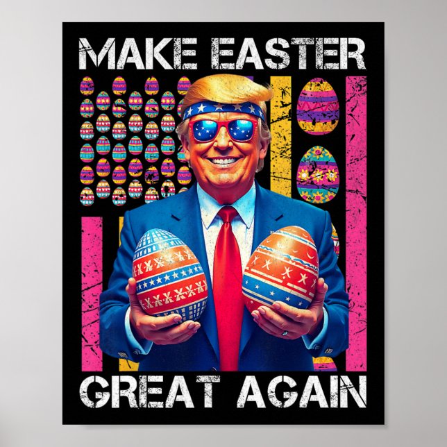 Make Easter Great Again Funny Trump Bunny Spring H Poster (Front)