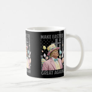 Make Easter Great Again Funny Trump President East Coffee Mug