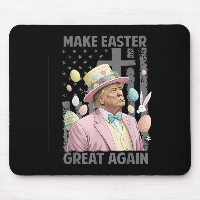 Make Easter Great Again Funny Trump President Mouse Mat (Front)