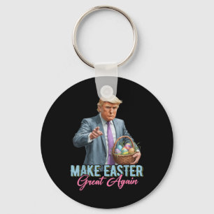Make Easter Great Again Funny Trump Spring Hunt Eg Key Ring