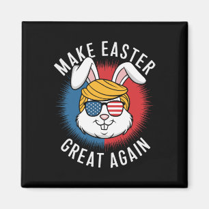 Make Easter Great Again Hunt Eggs Rabbit American Magnet