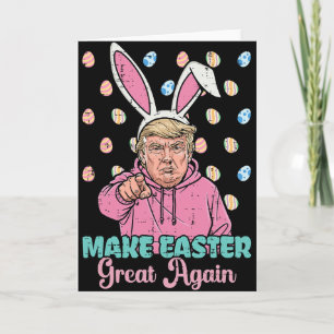 Make Easter Great Again Trump Bunny Funny Women Gi Card