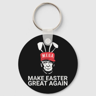 Make Easter Great Again Trump  Key Ring