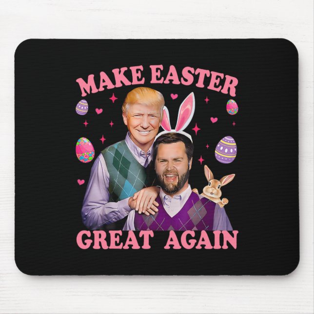 Make Easter Great Again Trump Vance Bunny Hunt  Mouse Mat (Front)